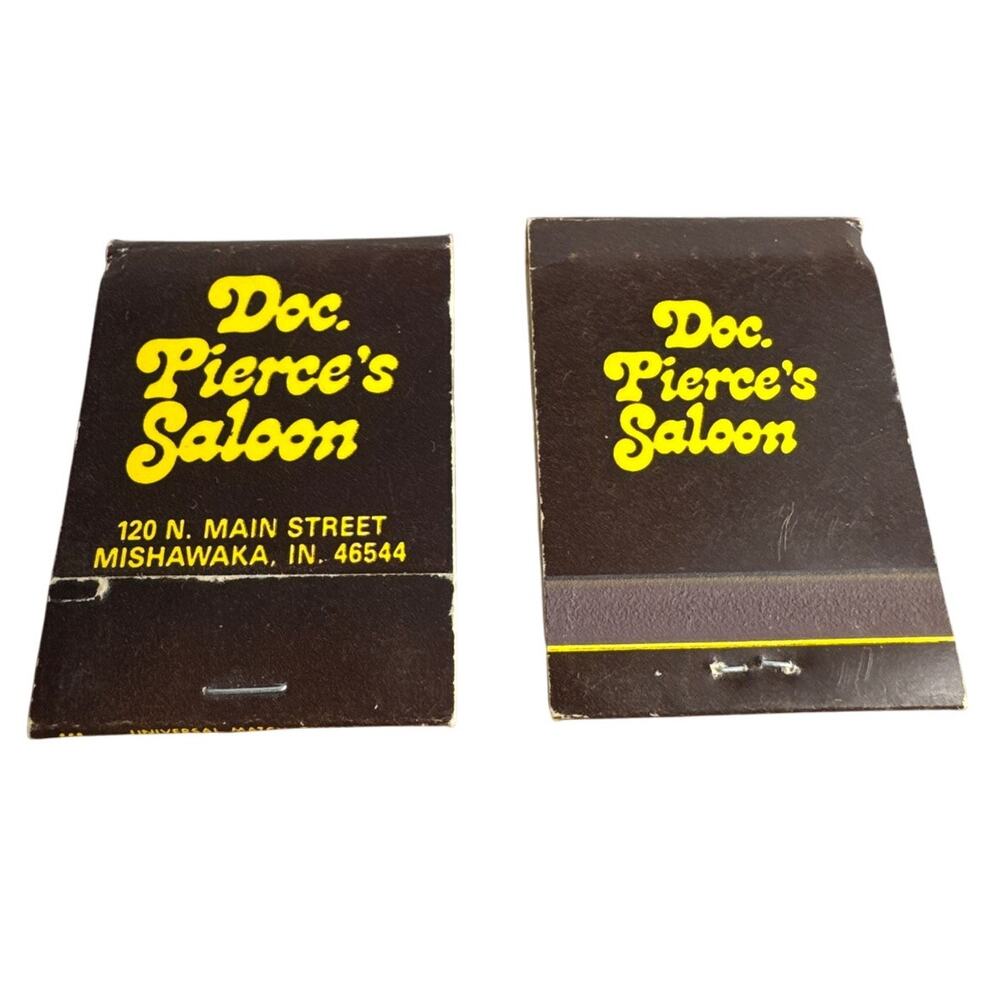 Doc. Pierce's Saloon Matchbooks Unstruck Mishawaka Indiana Ray Vaughn Pierce